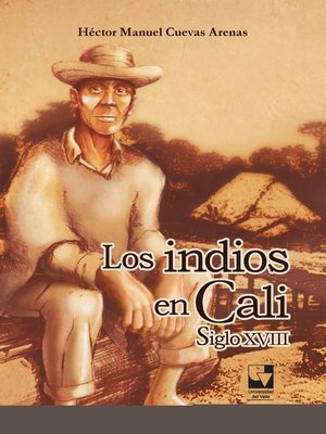 cover image of Los indios en Cali